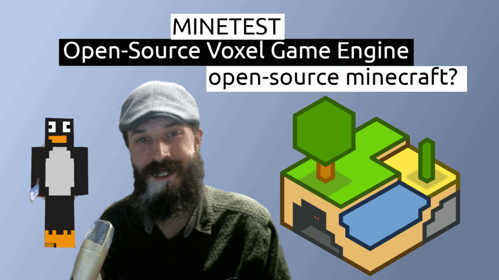 Minetest – Open-Source Voxel Based Game Engine