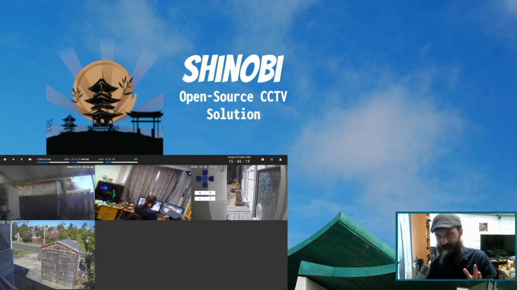 Shinobi – Open-Source CCTV Solution